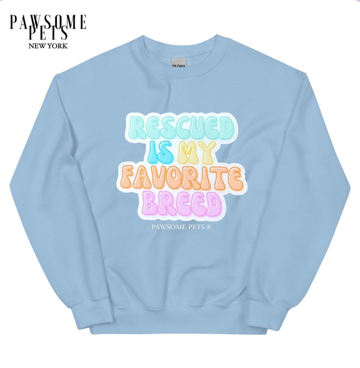 Sweat-shirt - Rescué est ma race préférée
