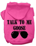 Sweat à Capuche Chien Talk to Me Goose