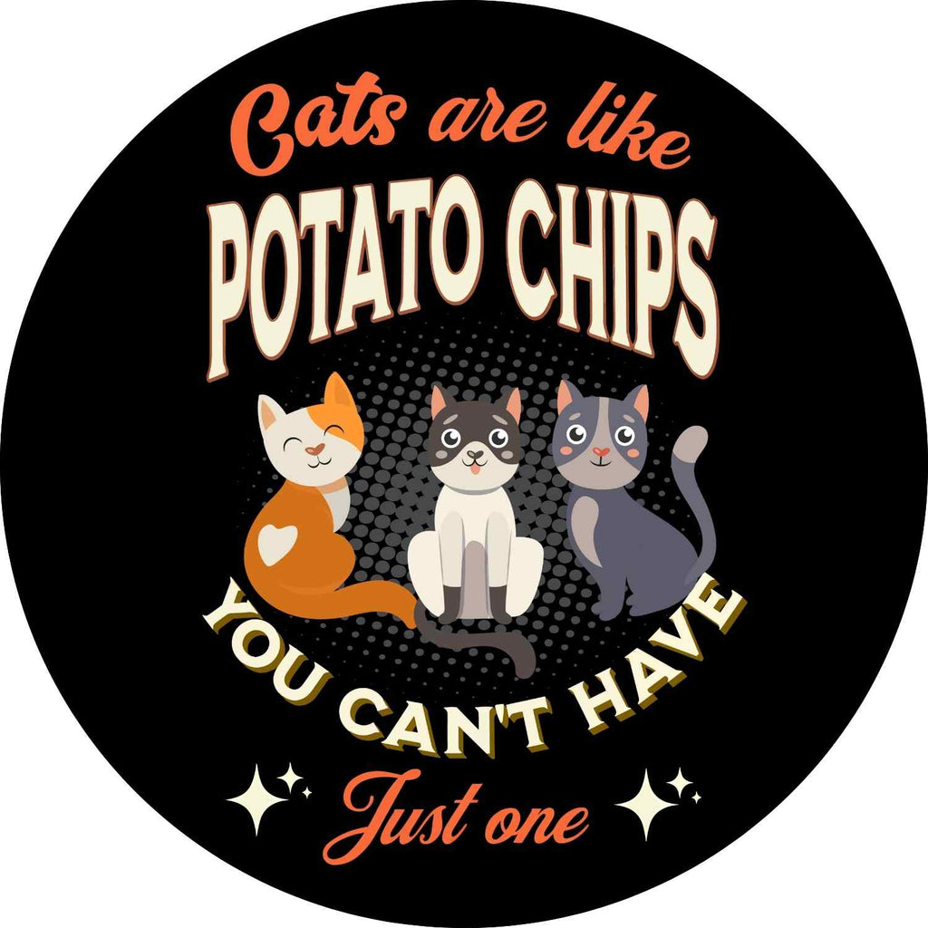 Les chats sont comme des chips de pomme de terre cadre rond interchangeable