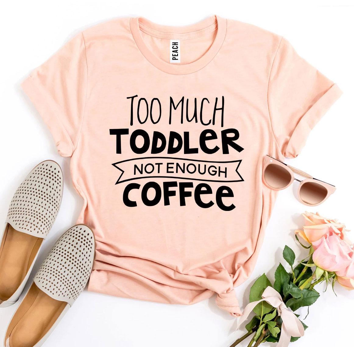 T-shirt "Trop de petits, pas assez de café"