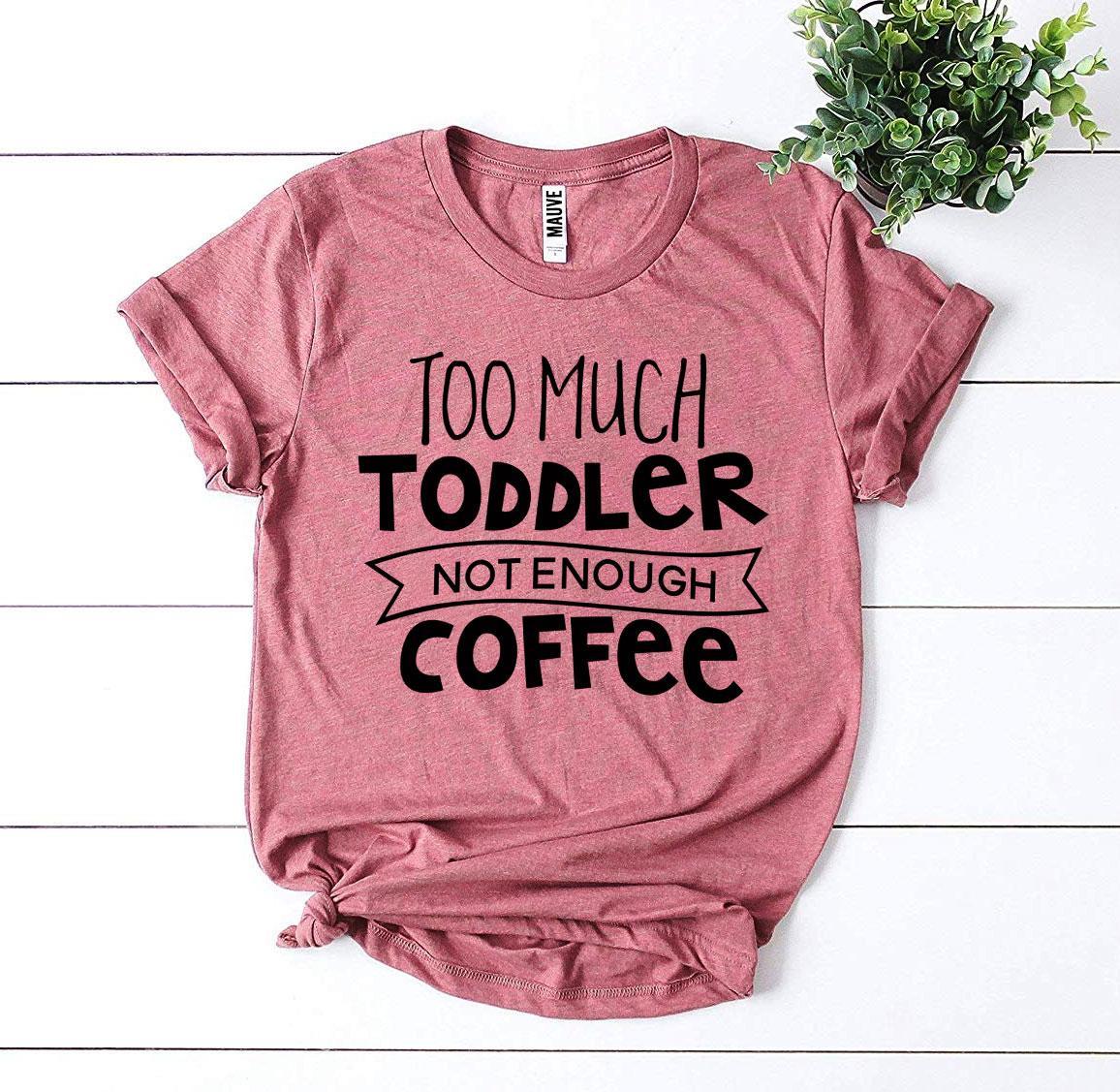 T-shirt "Trop de petits, pas assez de café"